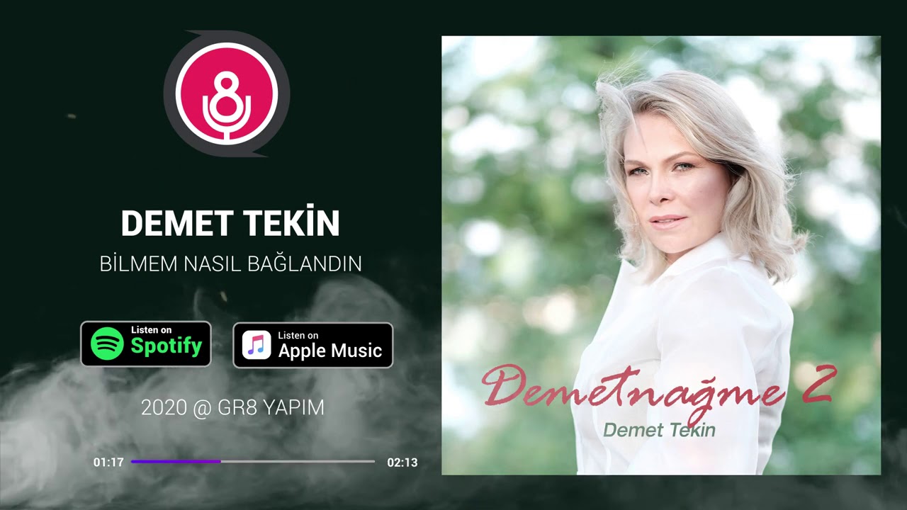 Demet Tekin - Bilmem Nasıl Bağladın - (Demetnağme 2)