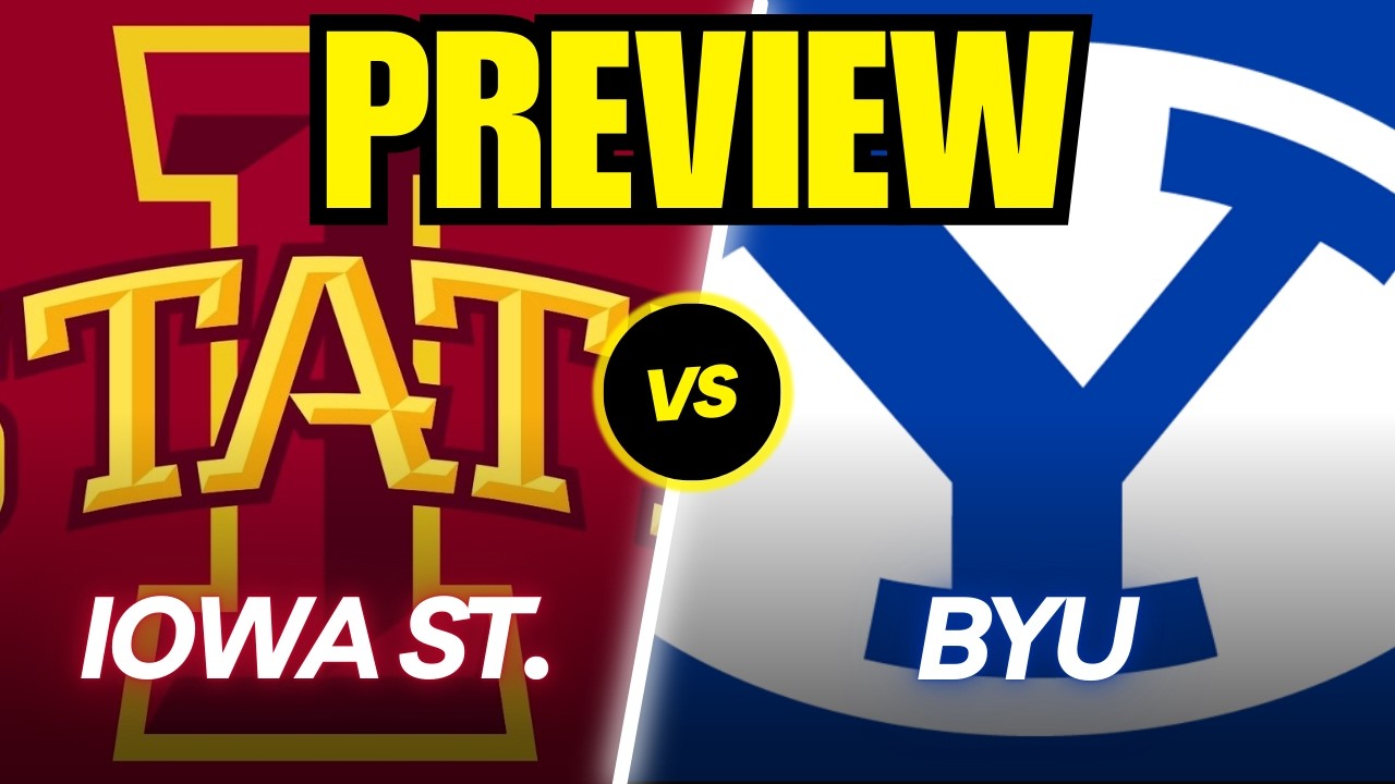 Iowa State vs. BYU Game Preview And Predictions!