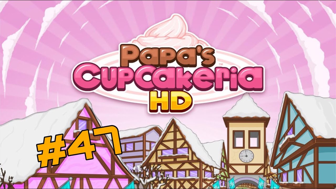 Papa's Cupcakeria HD: День 93 и День 94 (Идеальный день)