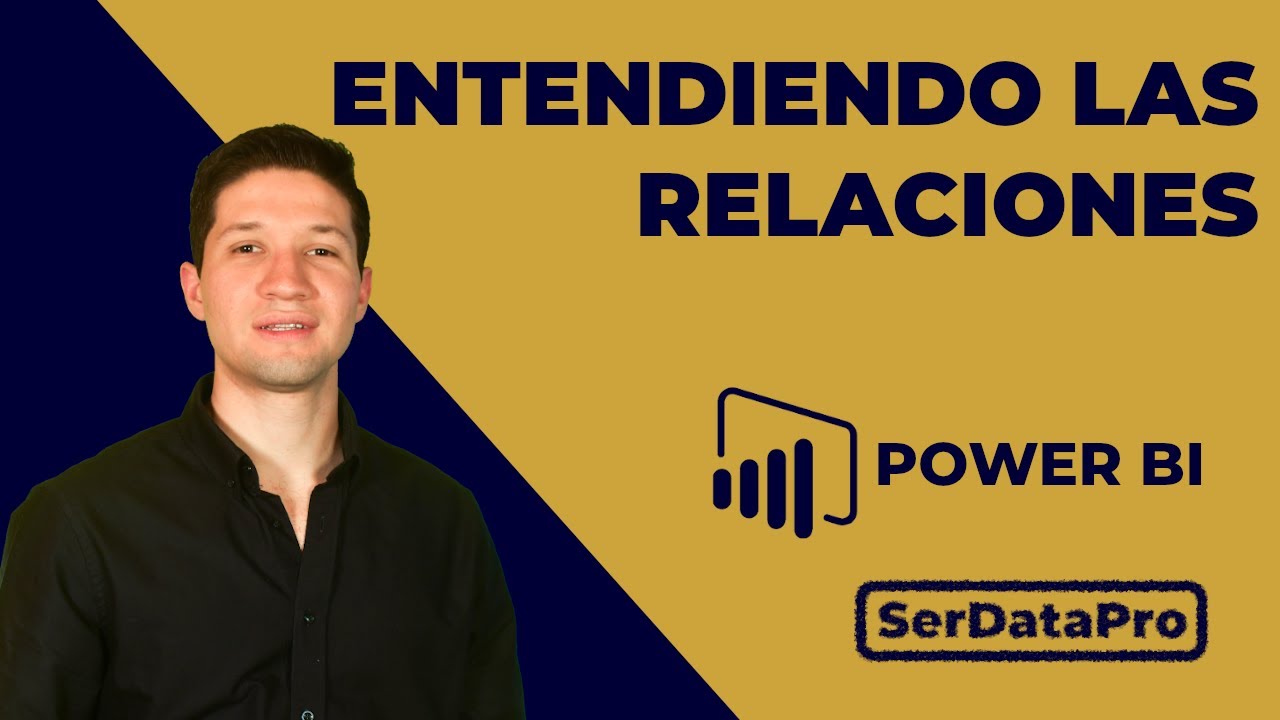 ¿Problemas con Power BI? Entendiendo cómo relacionar tablas (primera parte)