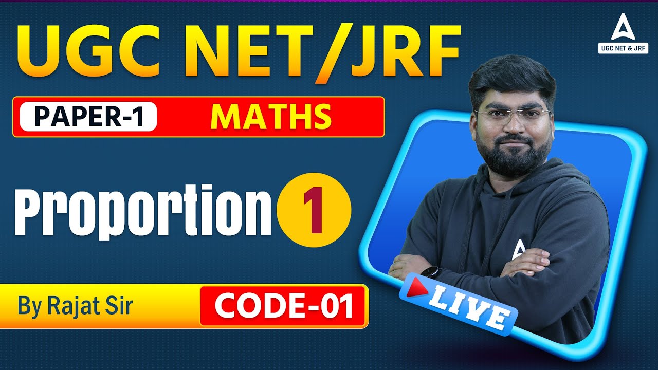 NTA UGC NET PAPER 1 | MATHS | Proportion Part -1 | By Rajat Sir