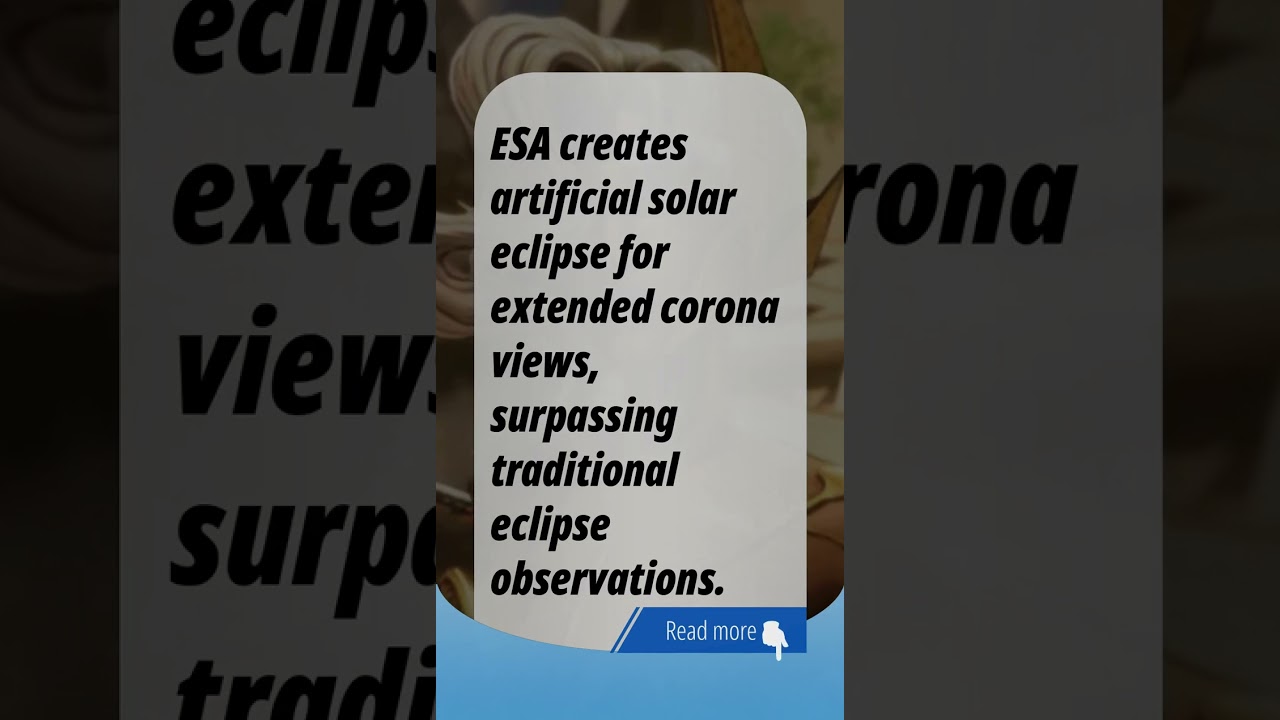 Artificial Solar Eclipse Unveils Sun's Corona