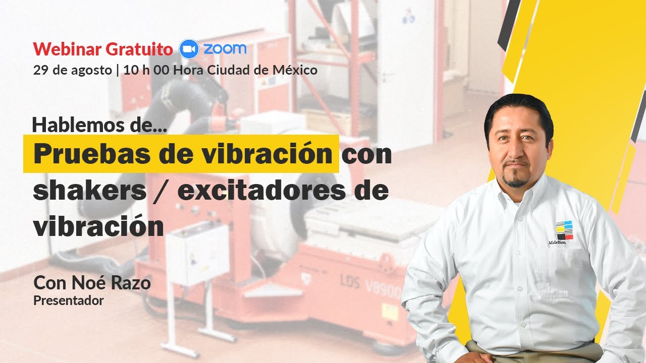 #Webinar Pruebas de vibración con shakers / excitadores de vibración