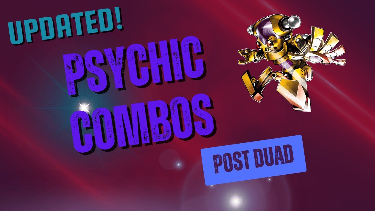 UPDATED Psychic Combos (Post DUAD) | Yu-Gi-Oh! | Pt. 2