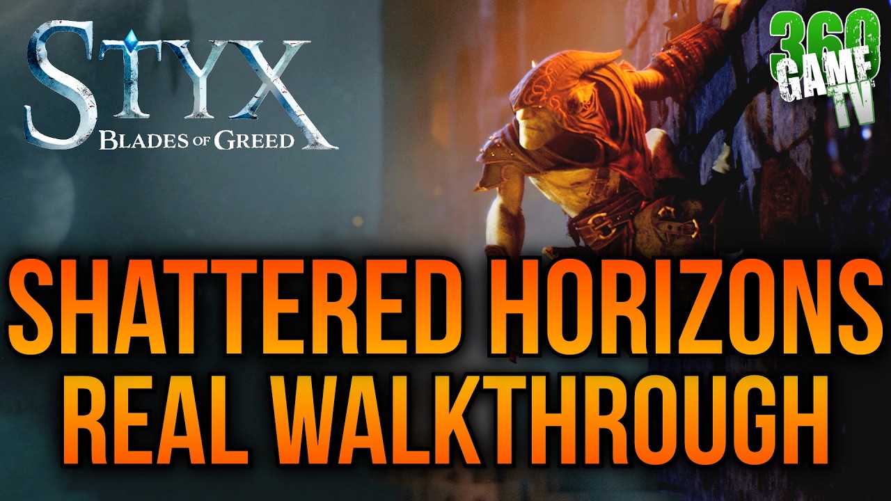 Styx Blades of Greed Shattered Horizons REAL Walkthrough - Straight to POINT - FULL Mission