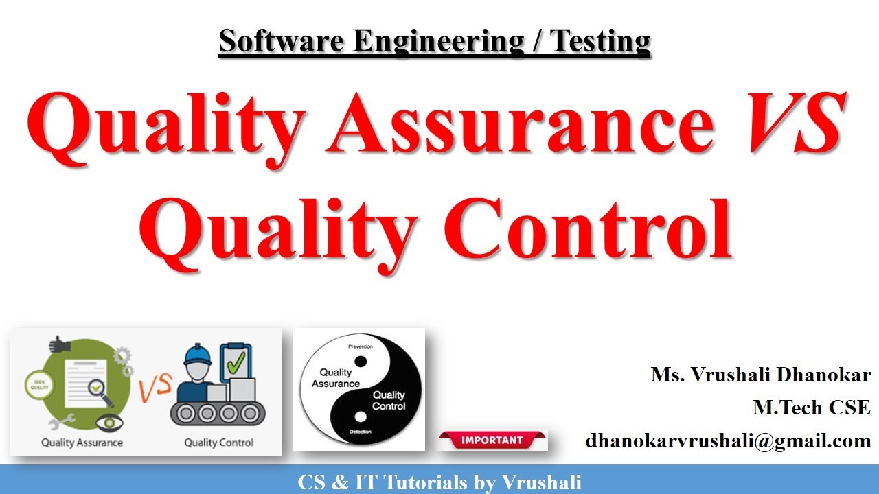 SE 53 :  Quality Assurance vs Quality Control | Know the Difference  @csittutorialsbyvrushali