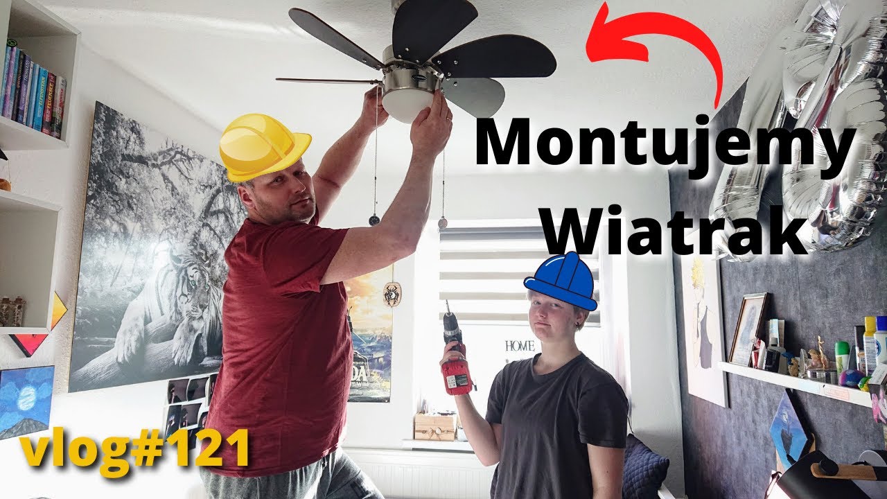Montujemy  Wiatrak  Firmy  Westinghous   na  Suficie  u  Nikoli w pokoju - vlog #121