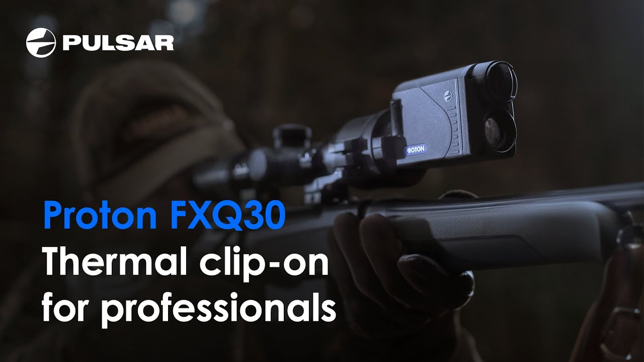 Proton FXQ30 | Thermal imaging attachment | Ideal for professional use