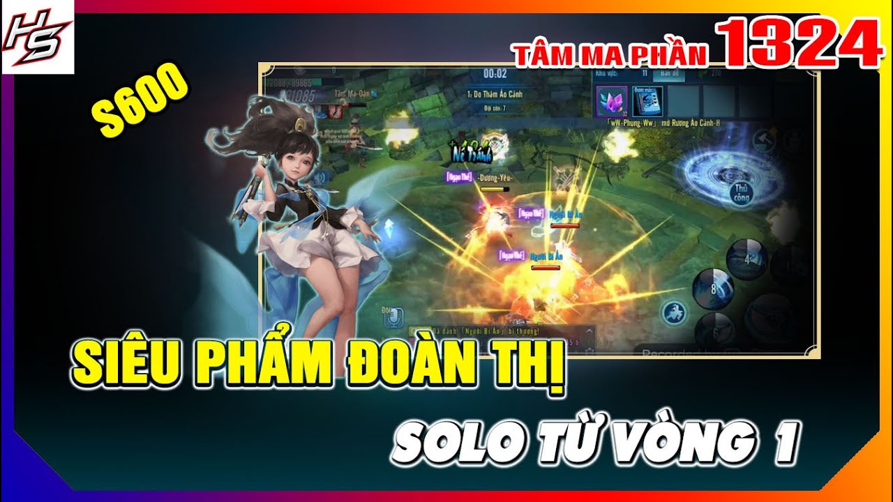 Siêu phẩm Đoàn Thị solo từ vòng 1 - Tâm ma ảo cảnh S600 | 1324 | Thiên Nhai TV