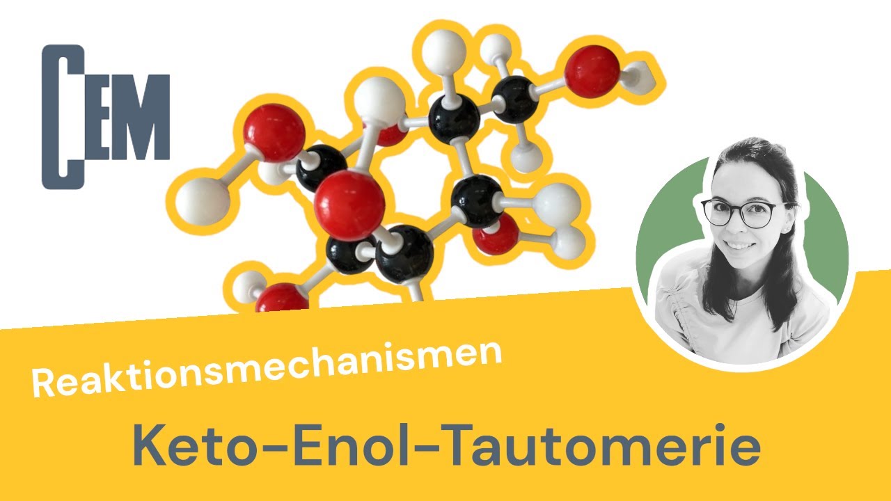 05 - Umlagerungsreaktion (Keto-Enol-Tautomerie)