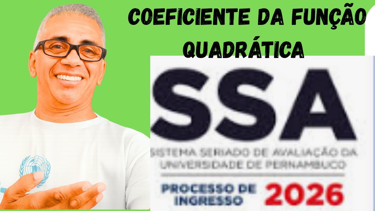 SSA 1, 2026.1 FUNÇÃO QUADRÁTICA