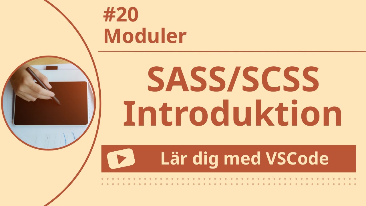 [Lär dig med VSCode] SASS/SCSS för Nybörjare #20 Moduler