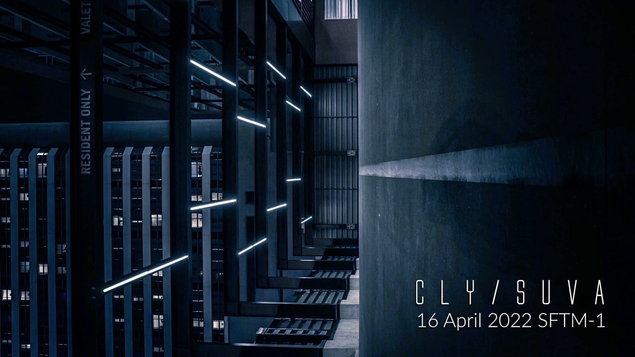 CLY/SUVA - Techno DJ Set - April 2022 - SFTM/1