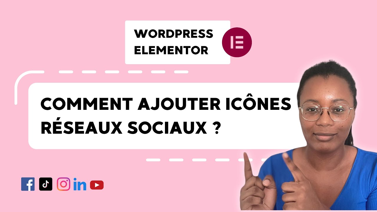 WordPress : comment ajouter bouton réseaux sociaux avec Elementor ?