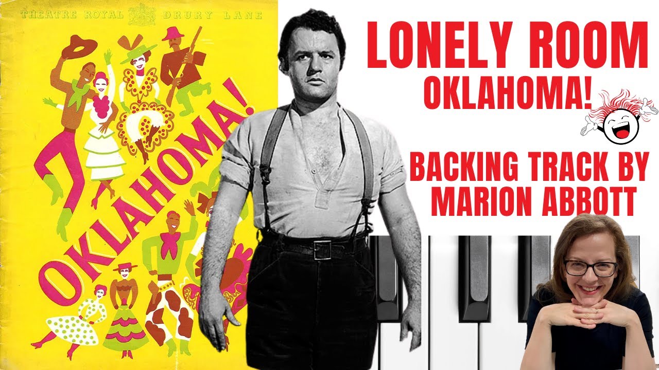 Lonely Room (Oklahoma!) - Accompaniment 🎹 *Bminor*