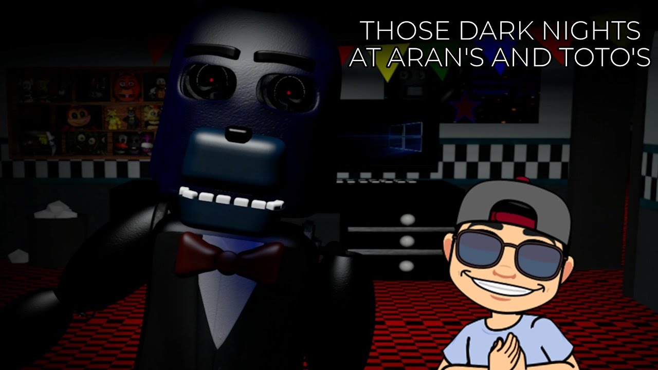THOSE DARK NIGHTS AT ARAN'S AND TOTO'S | NIGHTS 5, 6 AND THE EXTRAS | NOCHES 5, 6 Y LOS EXTRAS |