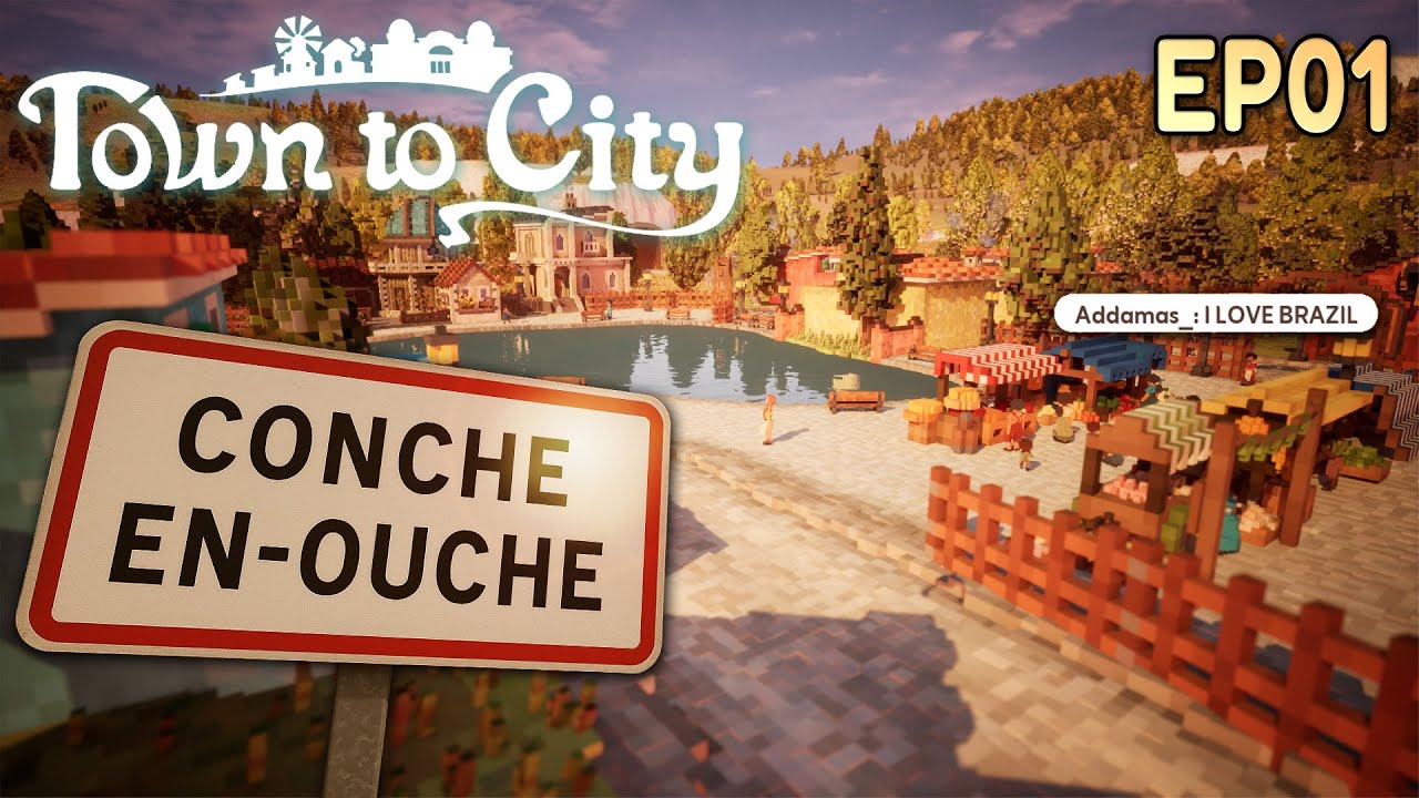 LE JEU DE GESTION LE PLUS CHILL ! | TOWN TO CITY Ep01