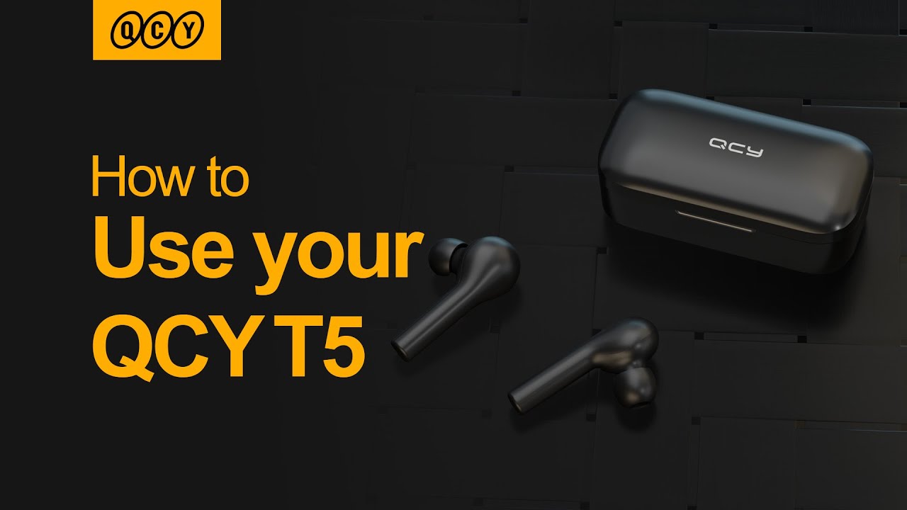 How to use QCY T5? QCY T5 Instruction!