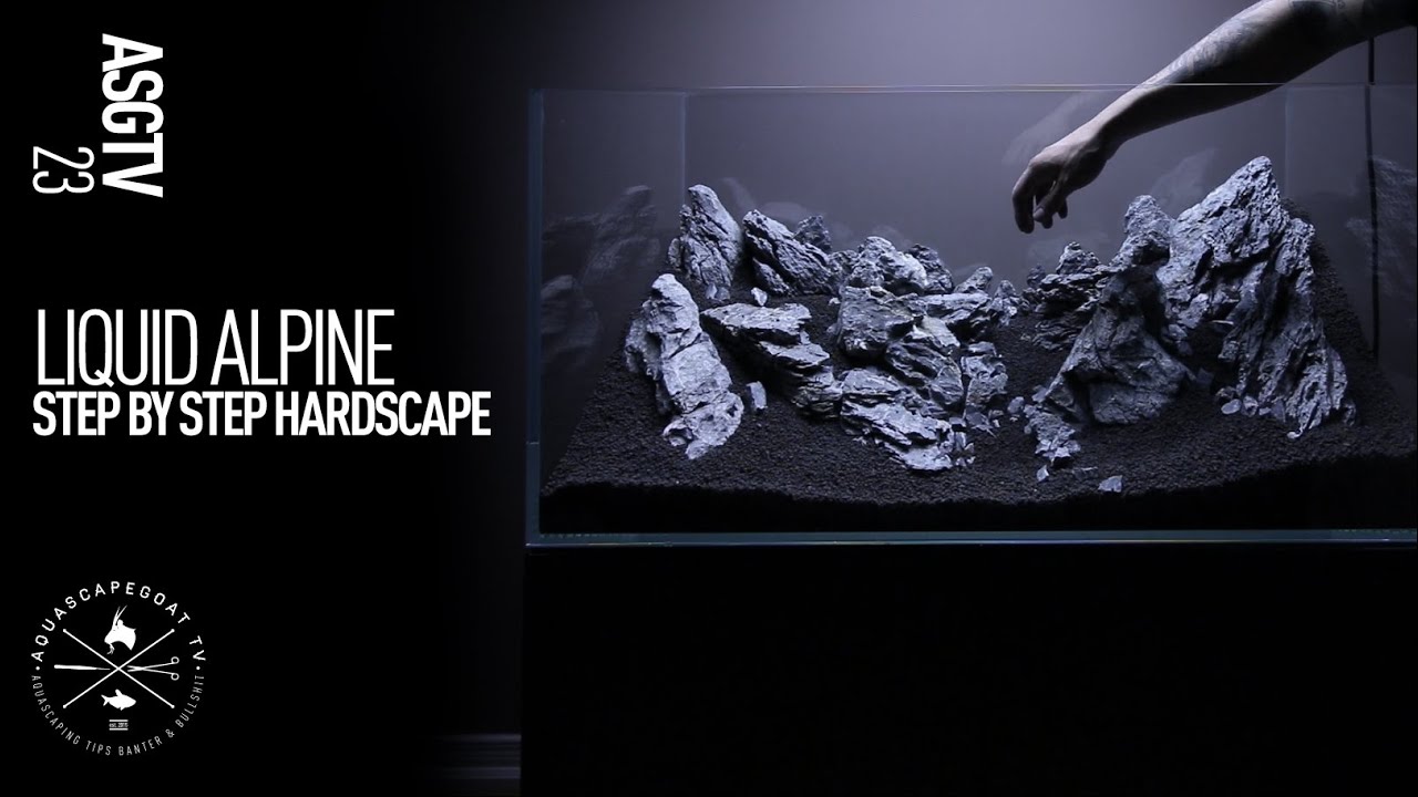 Liquid Alpine Part 1 - Step by Step Aquascaping