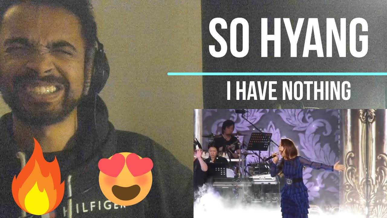 So Hyang - I Have Nothing - Musician's Reaction!