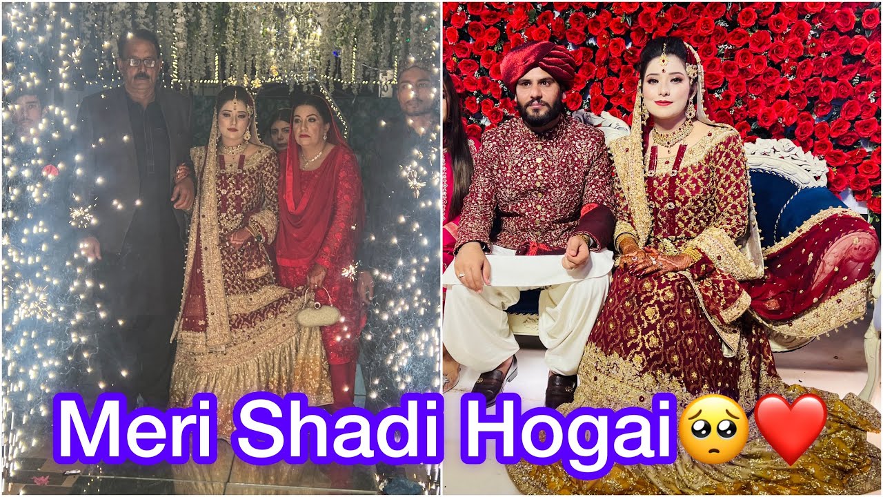 Meri Shadi Hogai😍| Sab Bohat Roye Ruksti Main😢