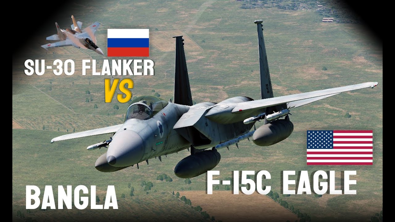 এফ-১৫সি ঈগল VS সুখোই সু-৩০ ফ্ল্যাঙ্কার বিভিআর ফাইট ।। F-15C Eagle VS Sukhoi Su-30 BVR 