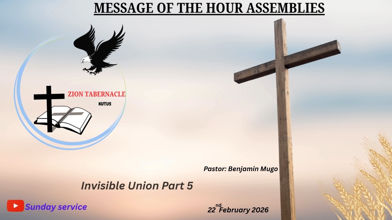 22/02/2026  || SUNDAY SERVICE || INVISIBLE UNION PART 5