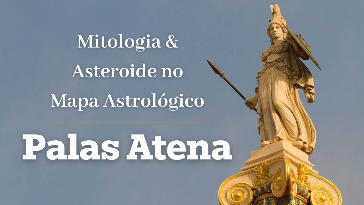 Pallas Atenas - Asteroide Astrologia