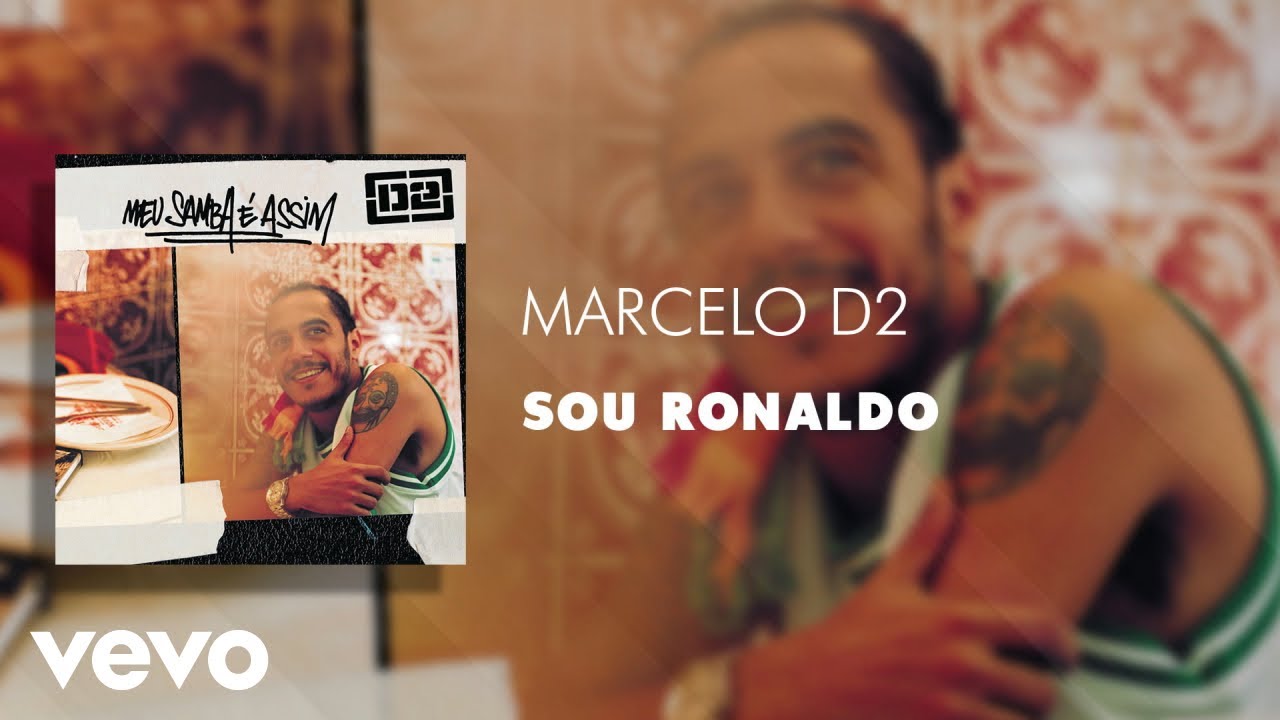 Marcelo D2 - Sou Ronaldo (Áudio Oficial)