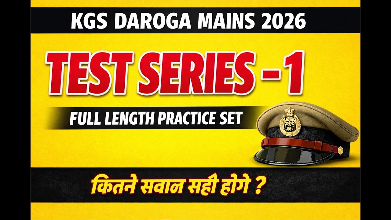 KGS Daroga Mains Test Series - 1 | Bihar Daroga Mains 2026 | Khan Global Studies Full Practice Set