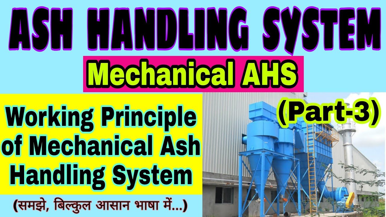 Mechanical Ash Handling System / Working Principle of Mechanical AHS in Thermal Power Plant [Hindi]