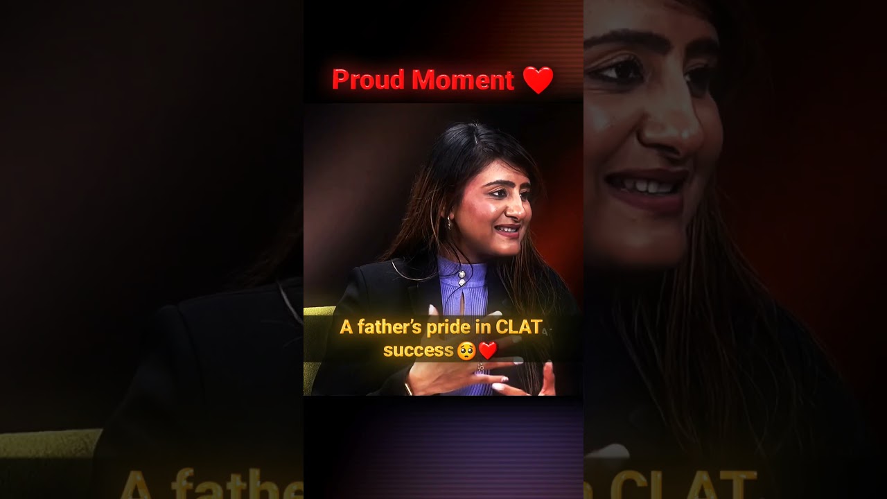 A father's pride in CLAT Success💫 