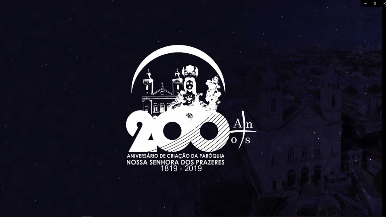 Documentário - 200 anos da Paróquia Nossa Senhora dos Prazeres, em Maceió/AL