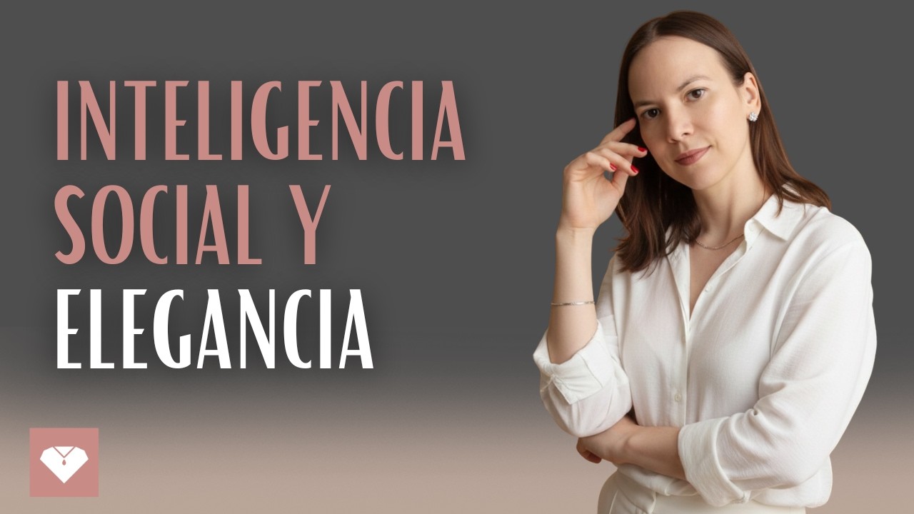 La guía social para mujeres elegantes e inteligentes