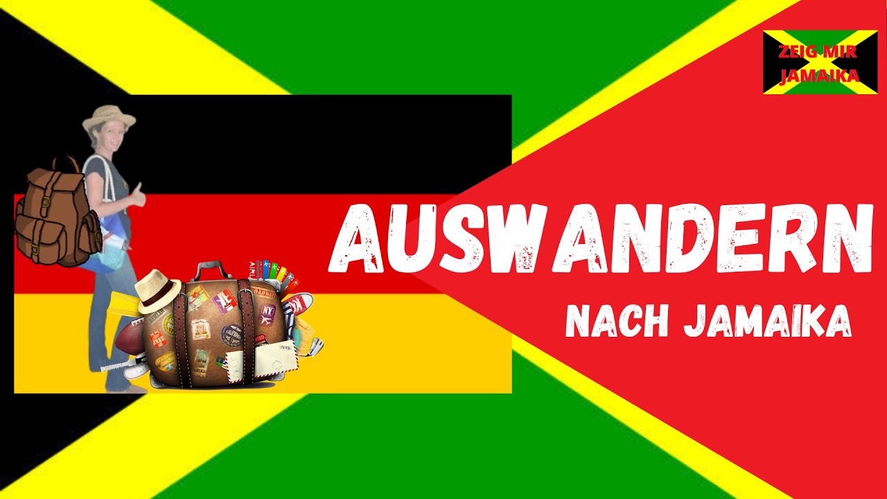 AUSWANDERN NACH JAMAIKA! Wie ich auf die Insel zog und Tipps für Euch!