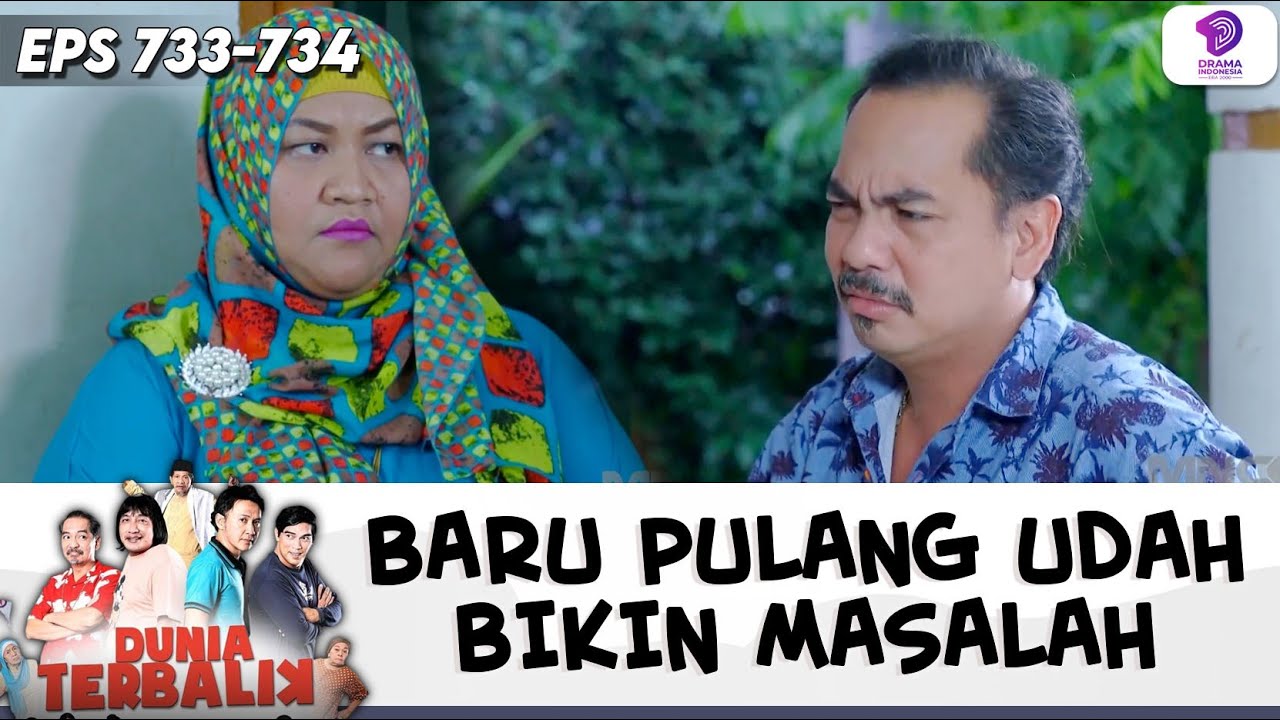 IKOH CEMBERUT! DENGER MOBILNYA DADANG UDAH DIJUAL !! | DUNIA TERBALIK | EPS.733-734 (1/9)