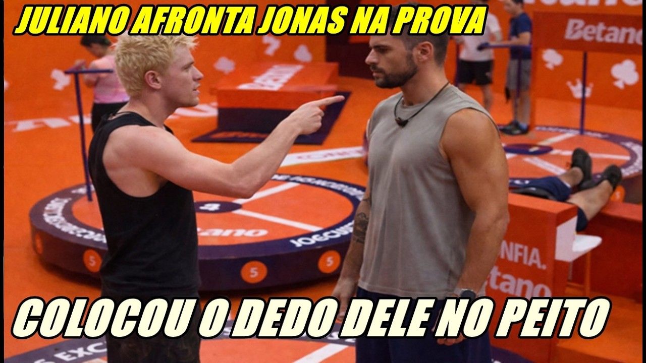 TRETA! JULIANO METE O DEDO NO PEITO DE JONAS E CONFUSÃO ACONTECE NA PROVA.