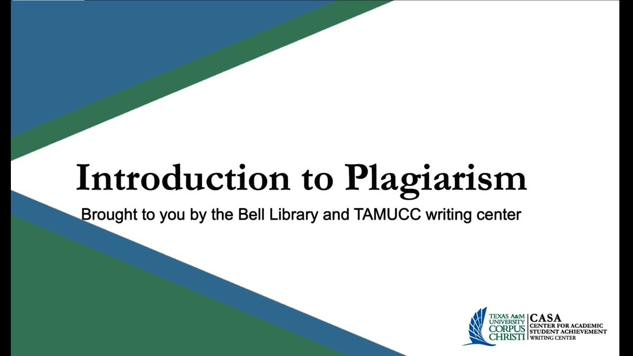 Plagiarism Tutorial Module 1: Introduction to Plagiarism