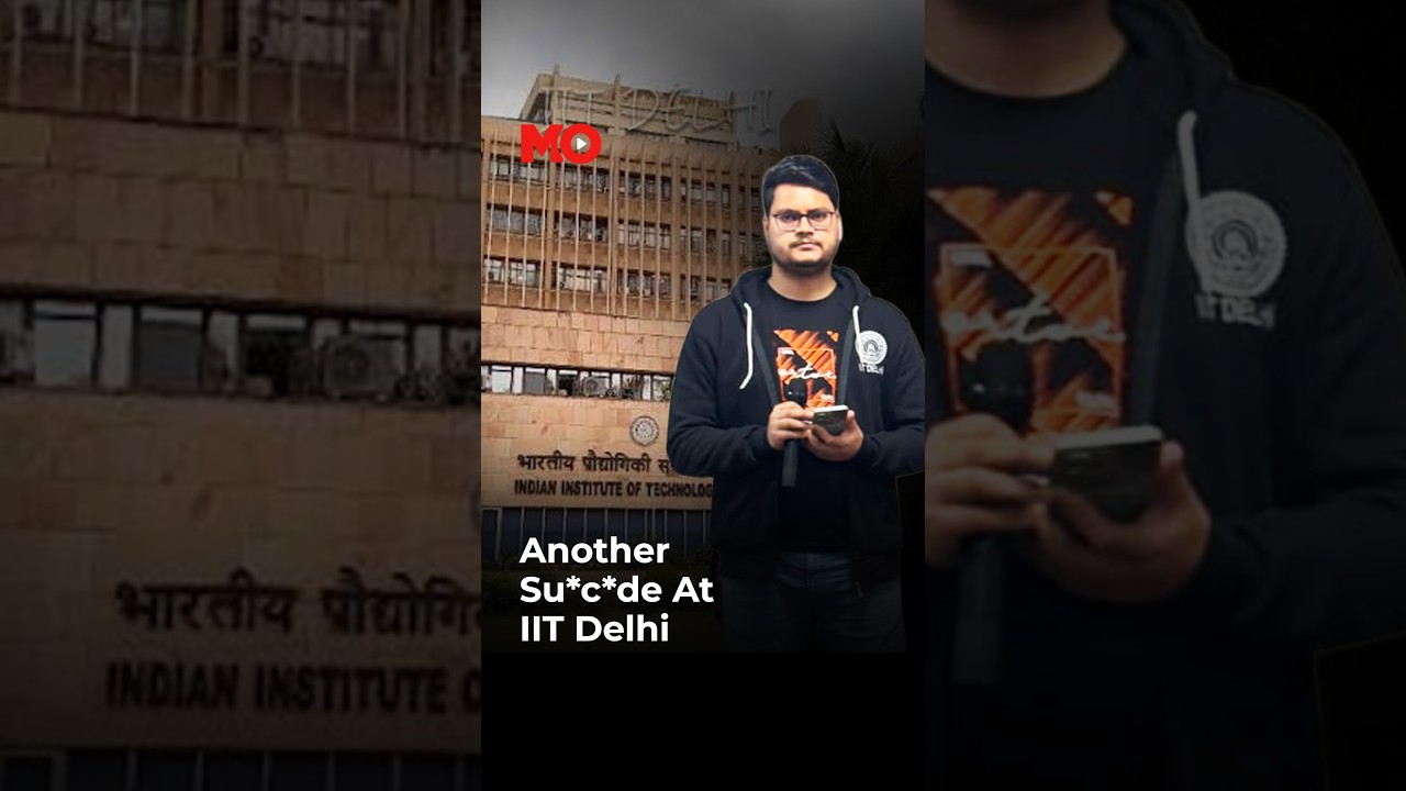 Another Suicide at IIT Delhi: Why Are Students Protesting? | Mo of Everything