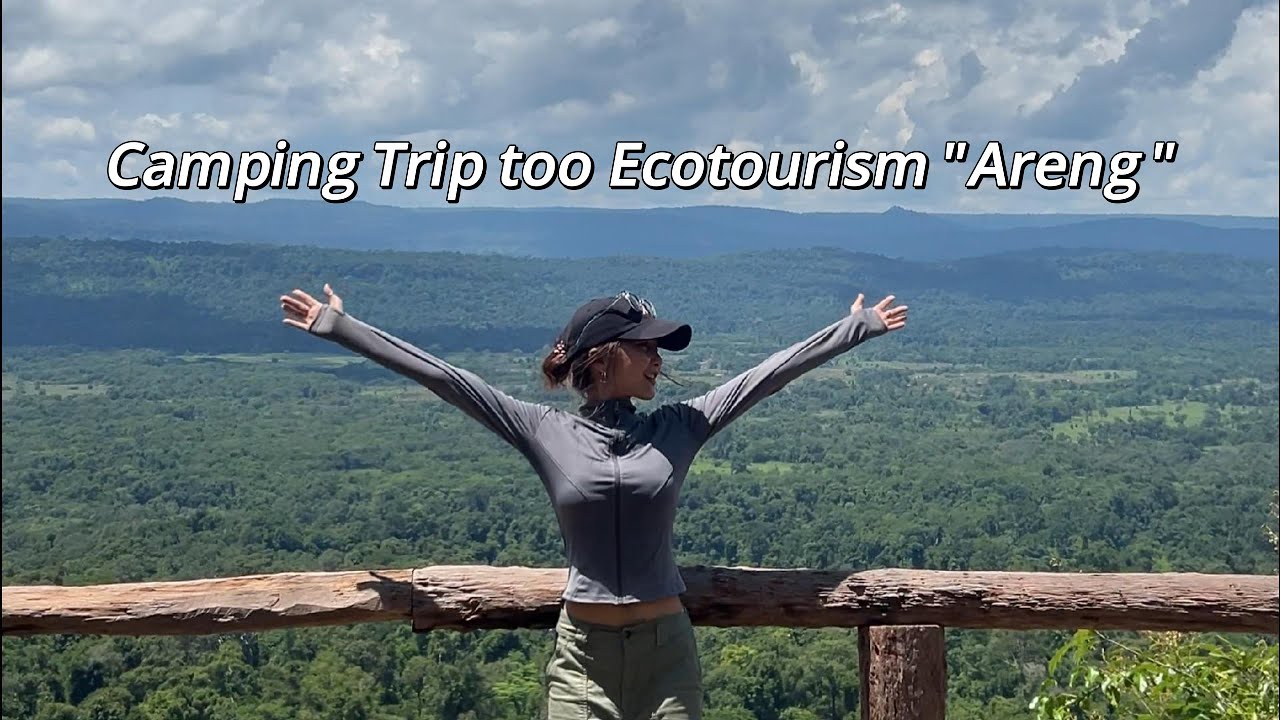 បើញៀននឹងការឡើងភ្នំ ហើយចង់មកលេងតំបន់អេកូទេសចរណ៏ អារ៉ែង ក៉ំរំលង Video នេះ! 🏕🌿