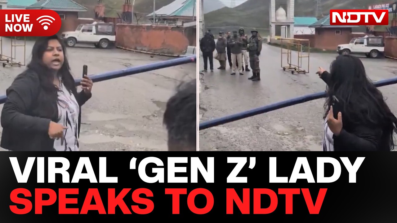 LIVE: Viral &lsquo;Gen Z&rsquo; Woman Speaks To NDTV | What She Said After Kargil Checkpoint Row