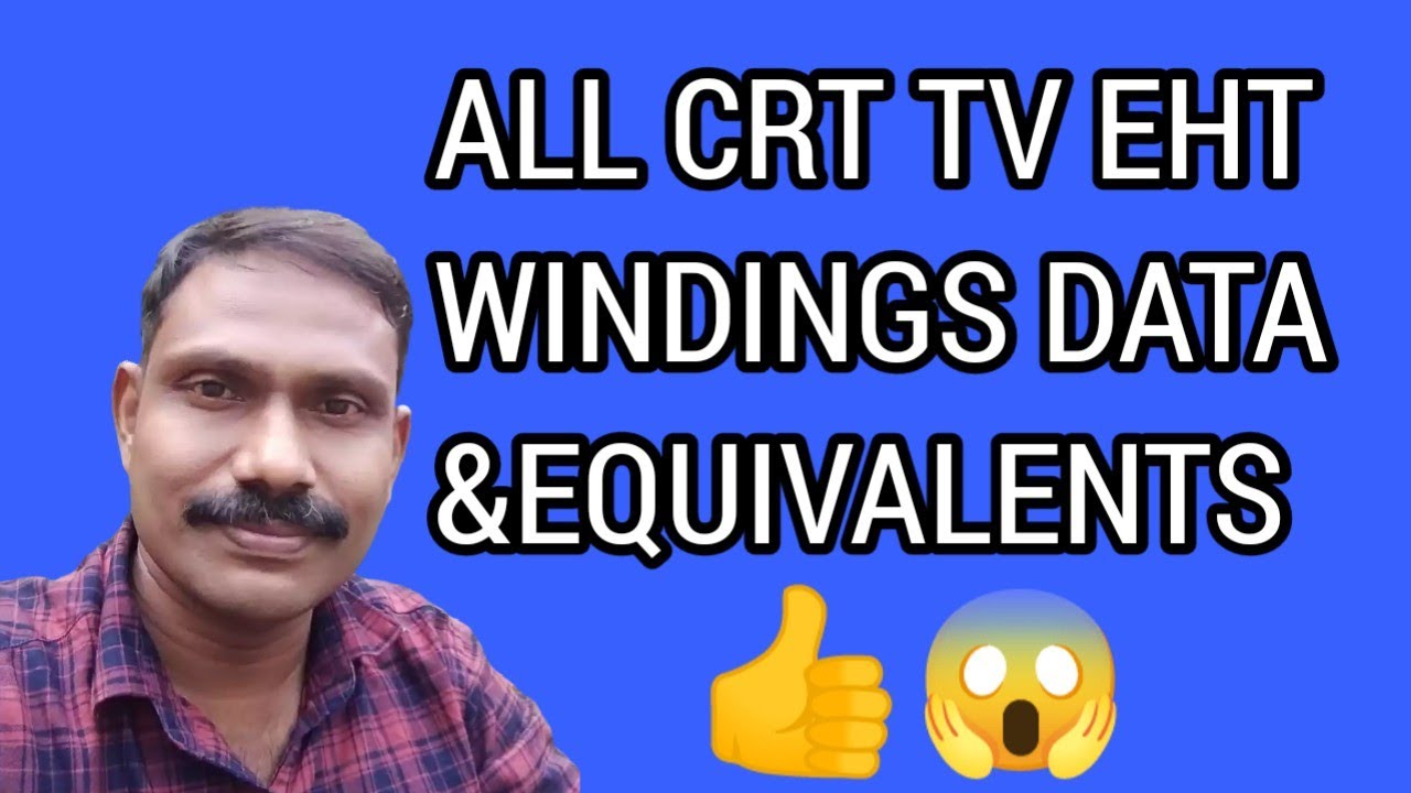 all crt tv eht equivalent numbers, winding data.lot number equivalent.
