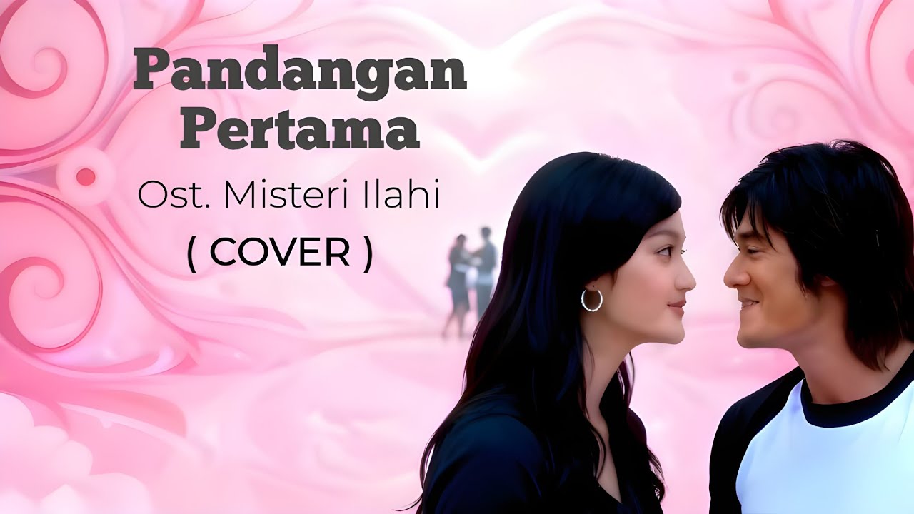 Pandangan Pertama ( COVER ) | Ost. Misteri Ilahi | Genta Buana