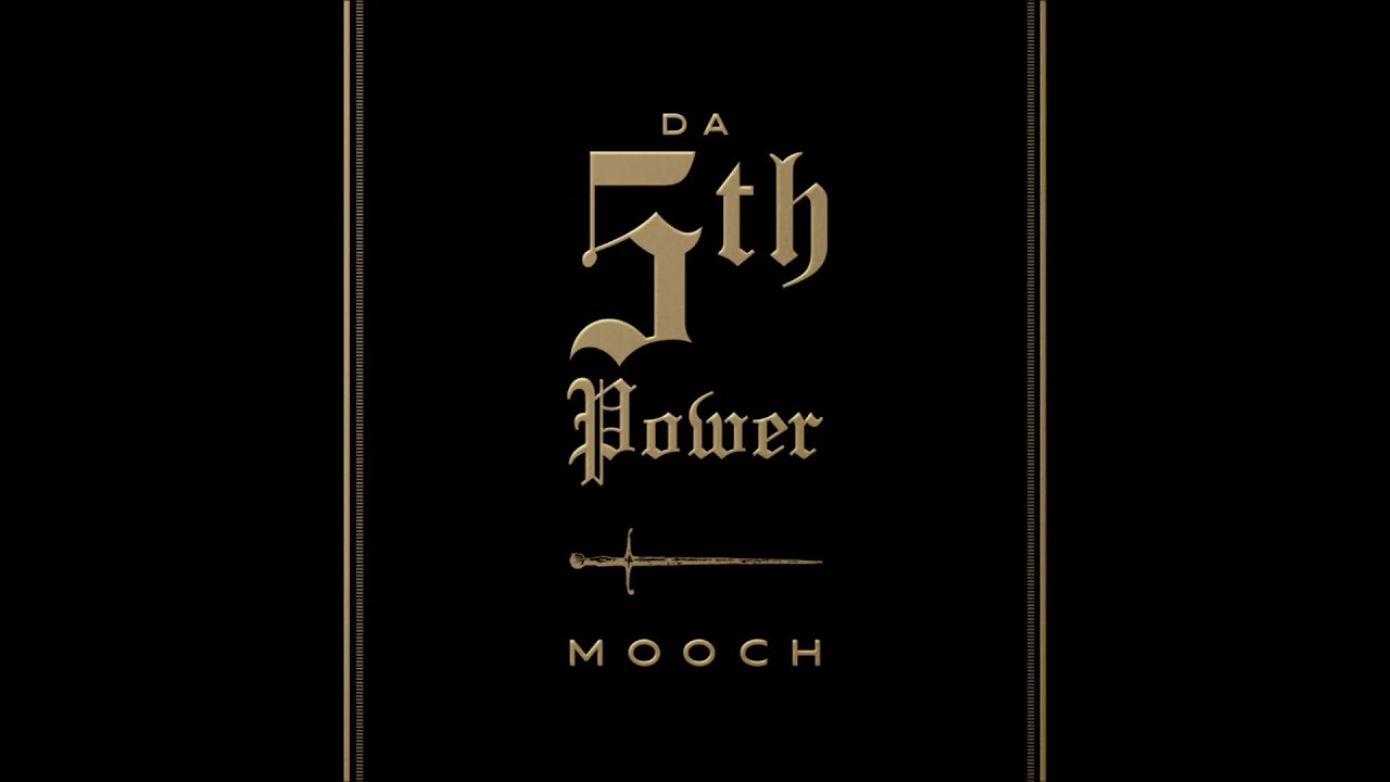 Mooch - Da 5th Power (Album)
