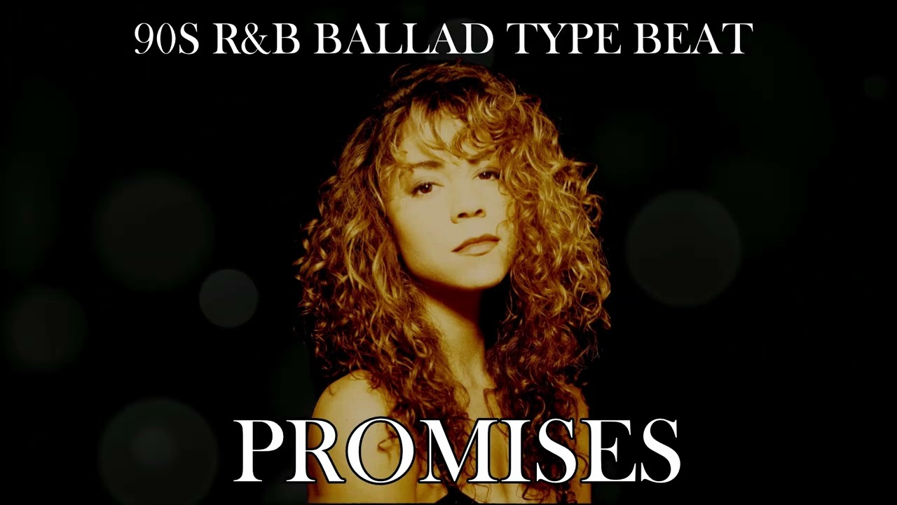 90s R&B Ballad Type Beat - Promises