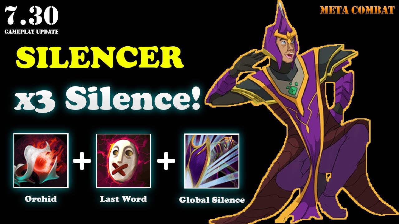 Silencer Mid Lane Guide【X3 SILENCE】7.30 Dota 2
