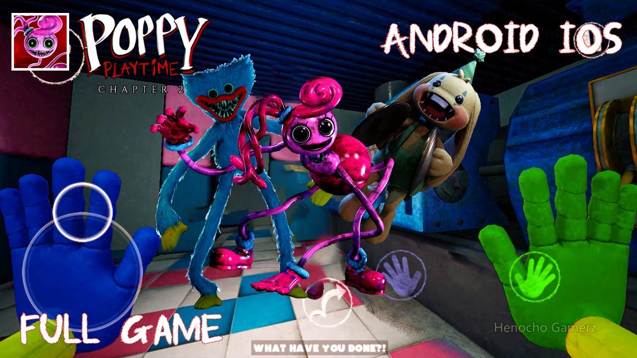 Poppy Playtime Mobile Chapter 2 Gameplay Walkthrough 2025 (Full Game) - Android iOS