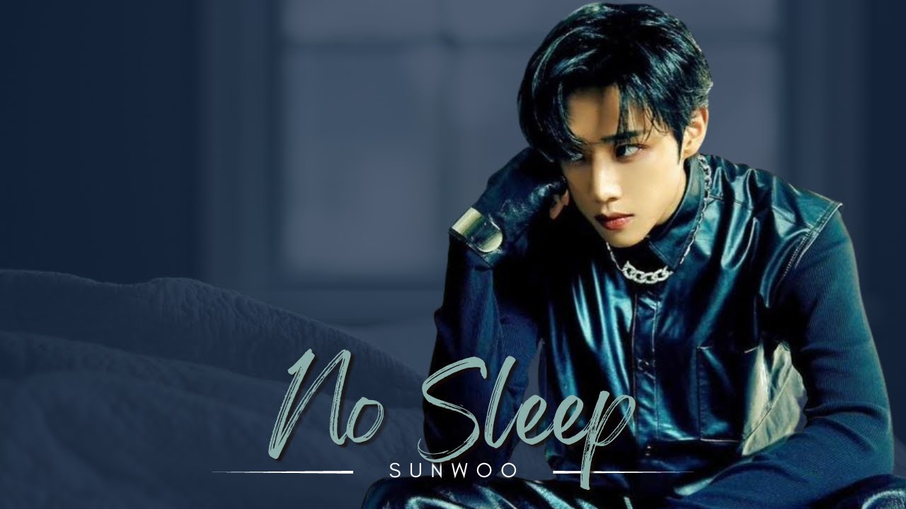 Sunwoo | No Sleep | KCord FMV