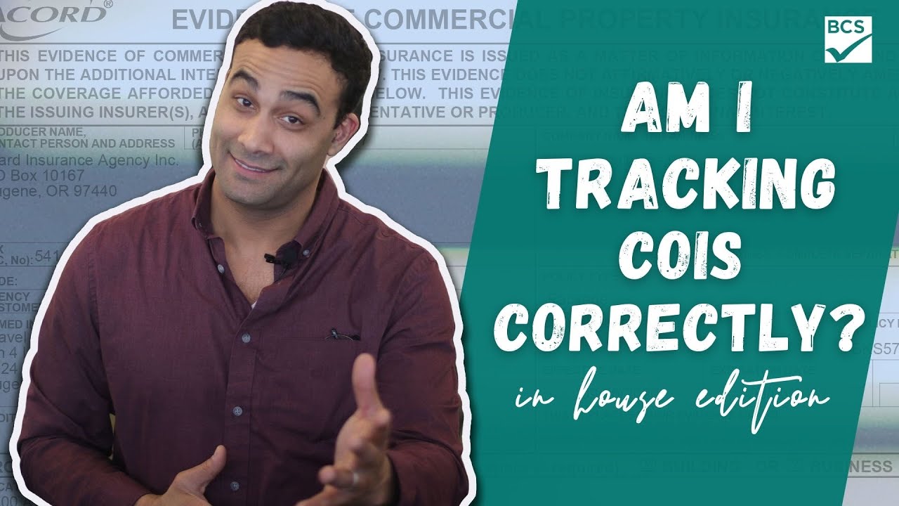 HOW TO TRACK CERTIFICATES OF INSURANCE ? - In House Edition