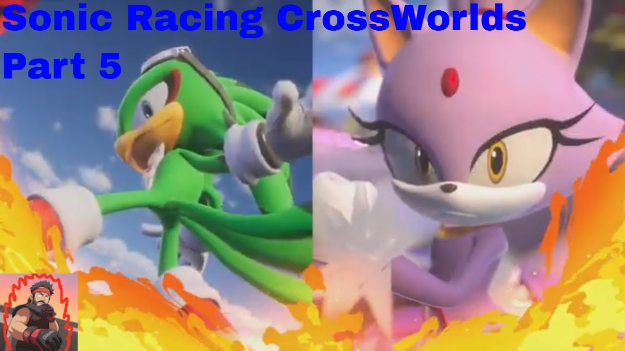 Let's play Sonic Racing CrossWorlds part 5
